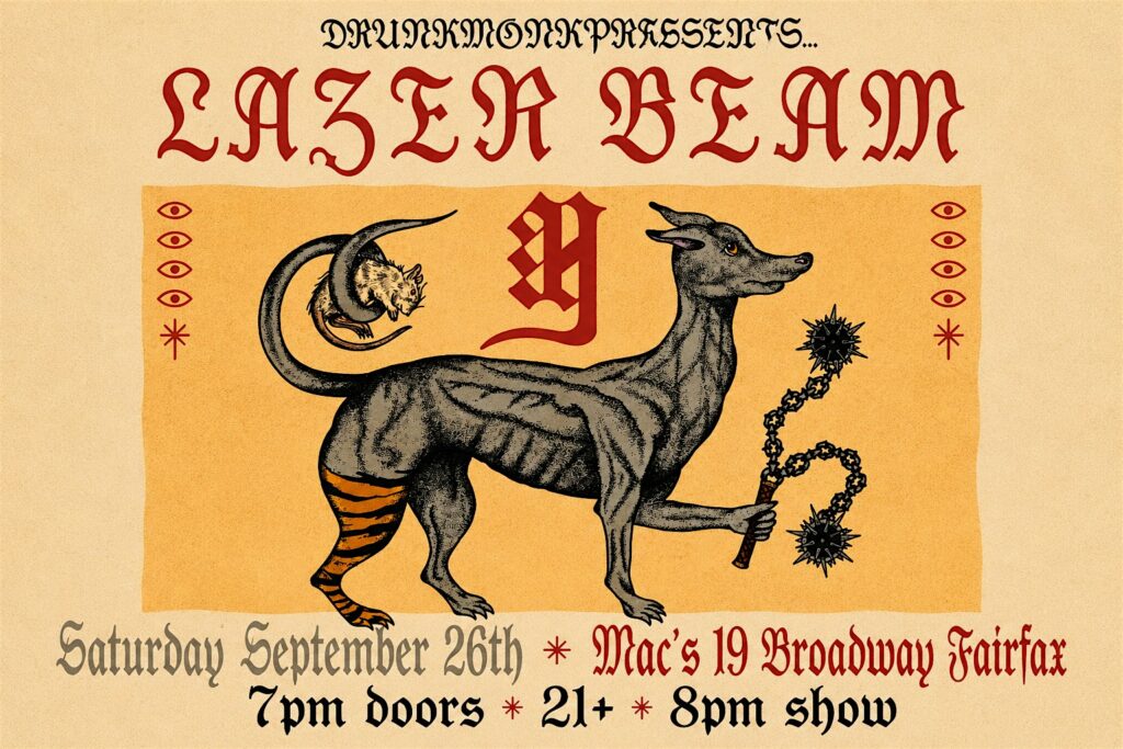 Lazer Beam Live at Mac’s at 19 Broadway | Drunkmonk Presents at Mac’s at 19 Broadway