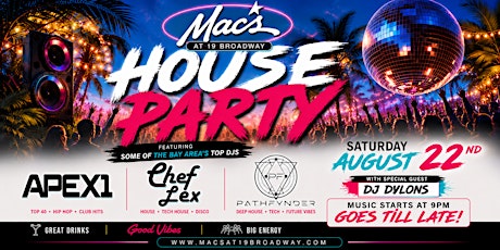 Mac’s House Party | Bay Area DJs at Mac’s Fairfax - Live Music at Mac’s at 19 Broadway