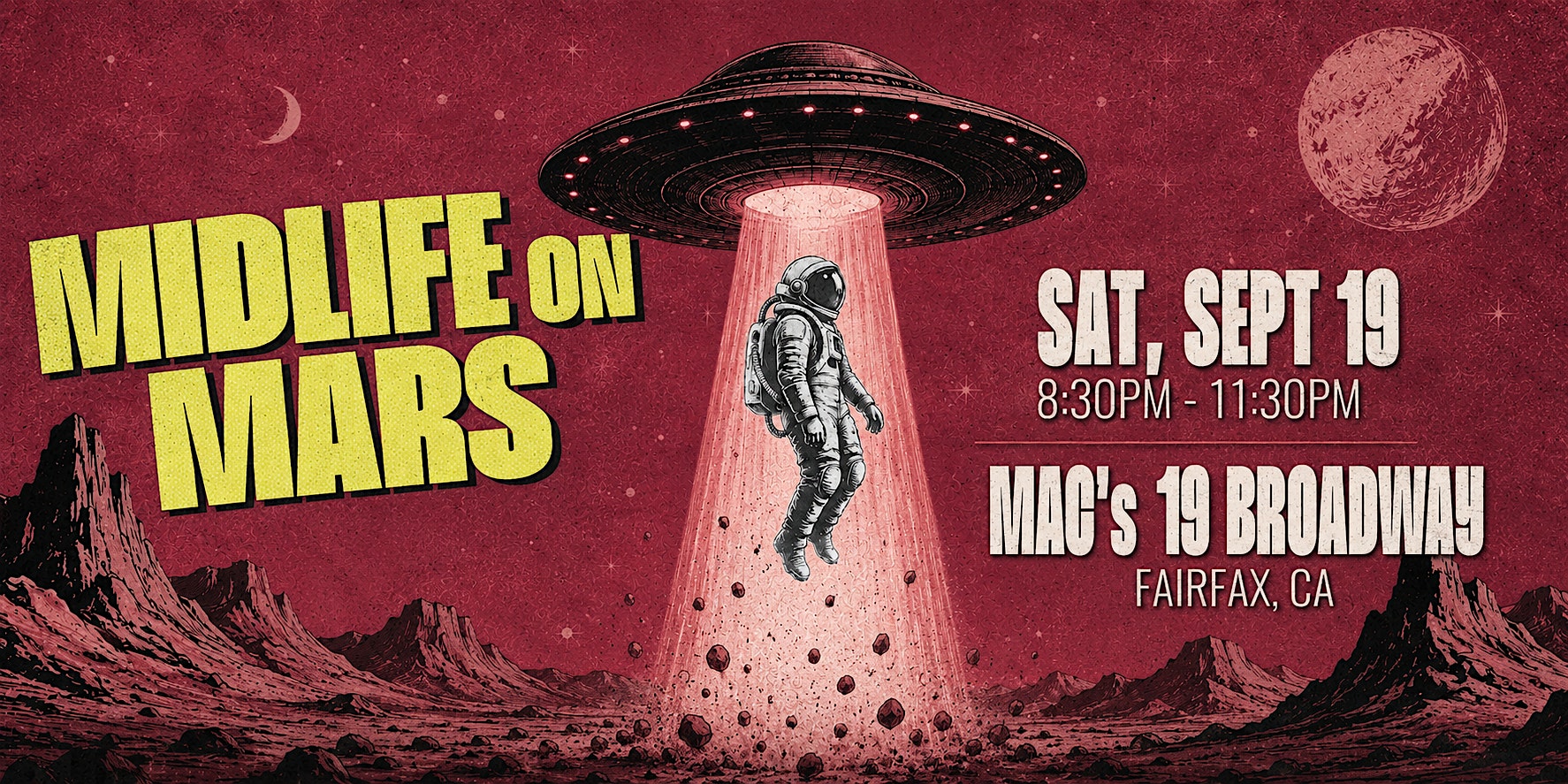 Midlife on Mars – 90s & 2000s Rock Hits at Mac’s Fairfax at Mac's at 19 Broadway in Fairfax