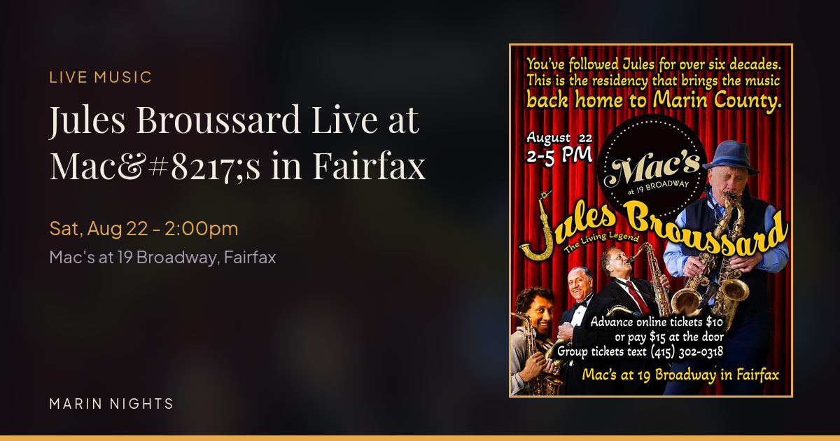 Jules Broussard Live at Mac’s in Fairfax - Live Music at Mac’s at 19 Broadway