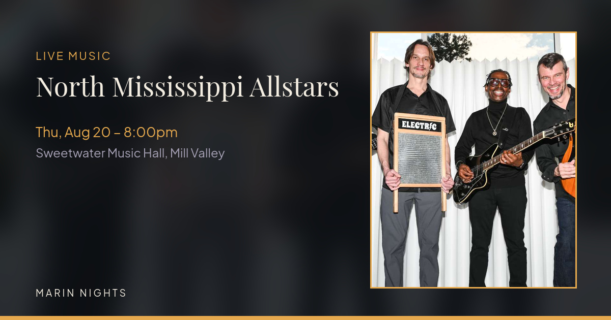 North Mississippi Allstars - Live Music at Sweetwater Music Hall, Mill Valley