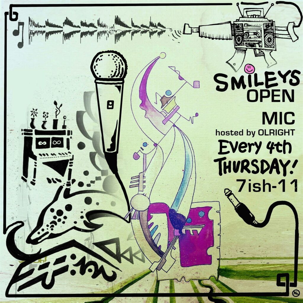 Open Mic Hosted By Olright at Smiley’s Schooner Saloon, Hotel & Kitchen