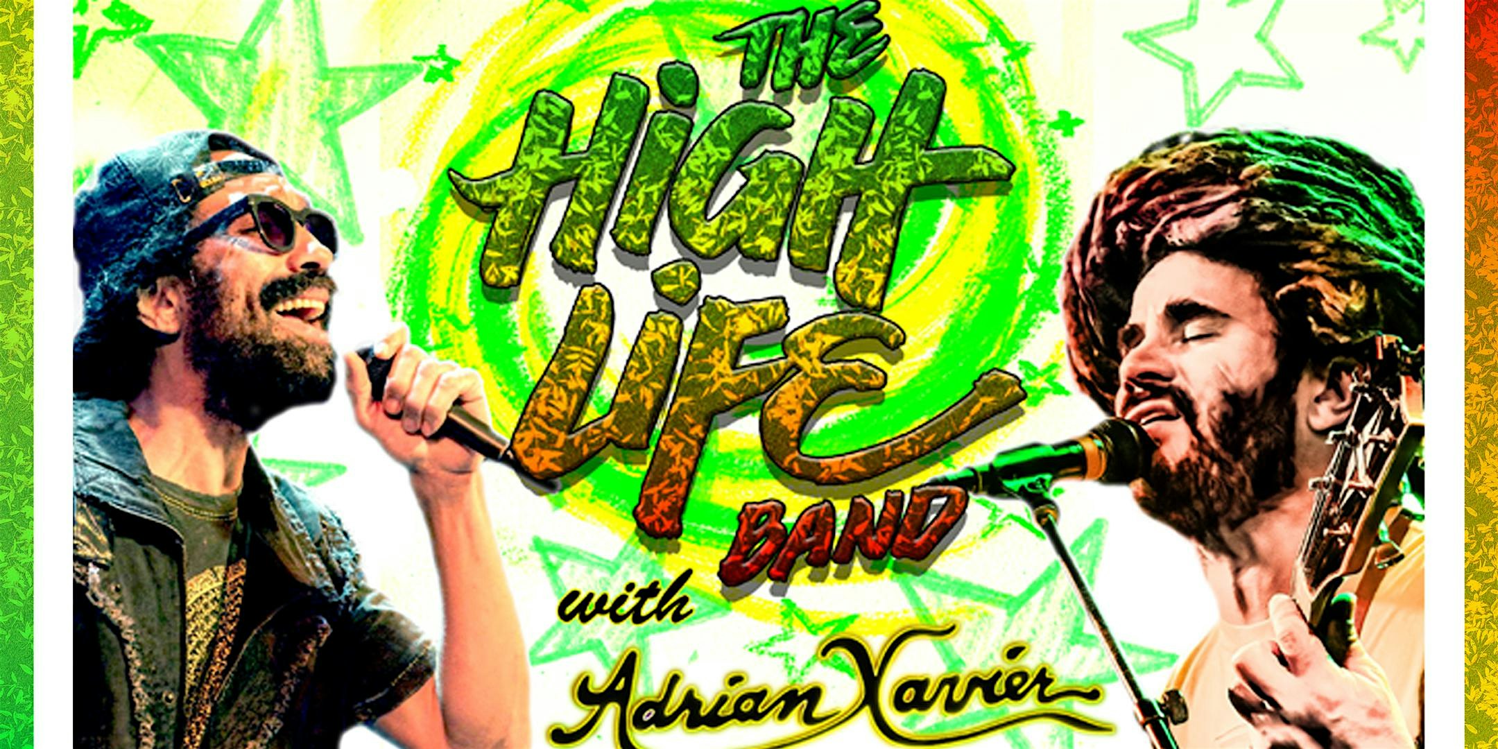The Highlife Band with Adrian Xavier – INSIDE - Live Music at Smiley’s Schooner Saloon, Hotel & Kitchen