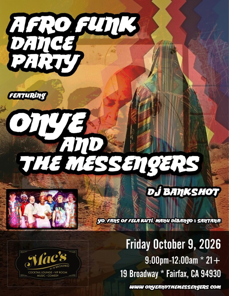 Afrobeat & Funk Dance Party: Onye & The Messengers at Mac’s at 19 Broadway