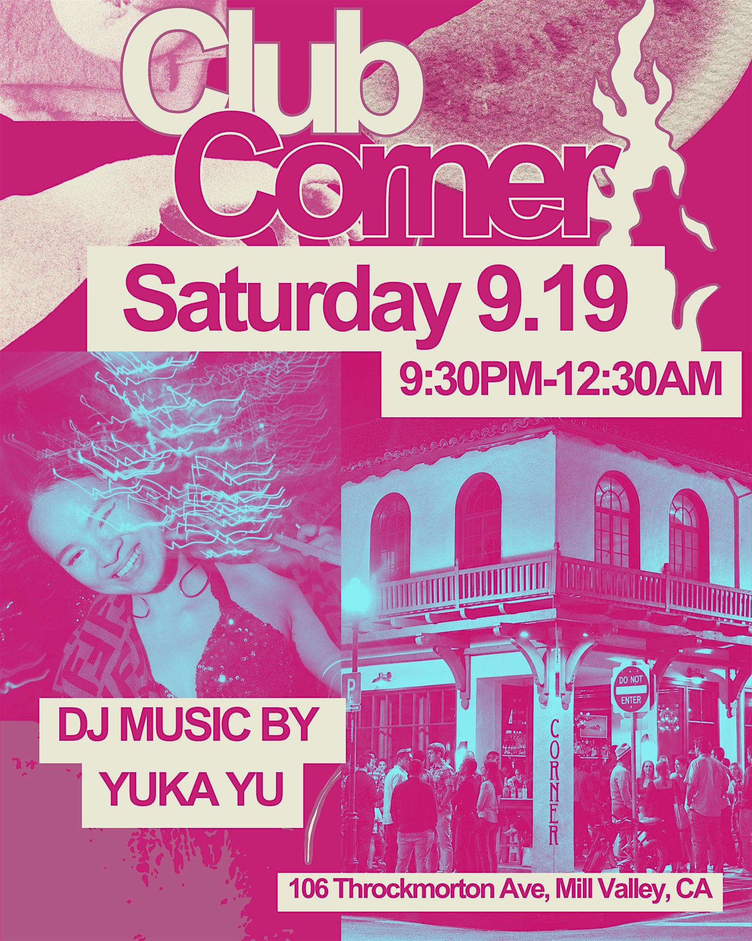 Club Corner: A Mill Valley Night Dance Party w/ DJ Yuka Yu - Live Music at Corner Bar
