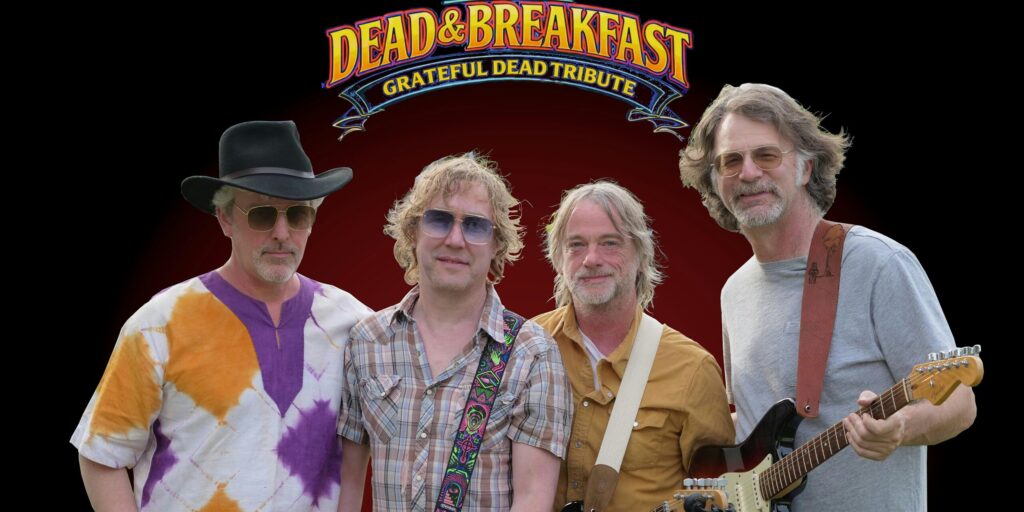 Dead & Breakfast – Grateful Dead Tribute – INSIDE – FREE at Smiley’s Schooner Saloon, Hotel & Kitchen