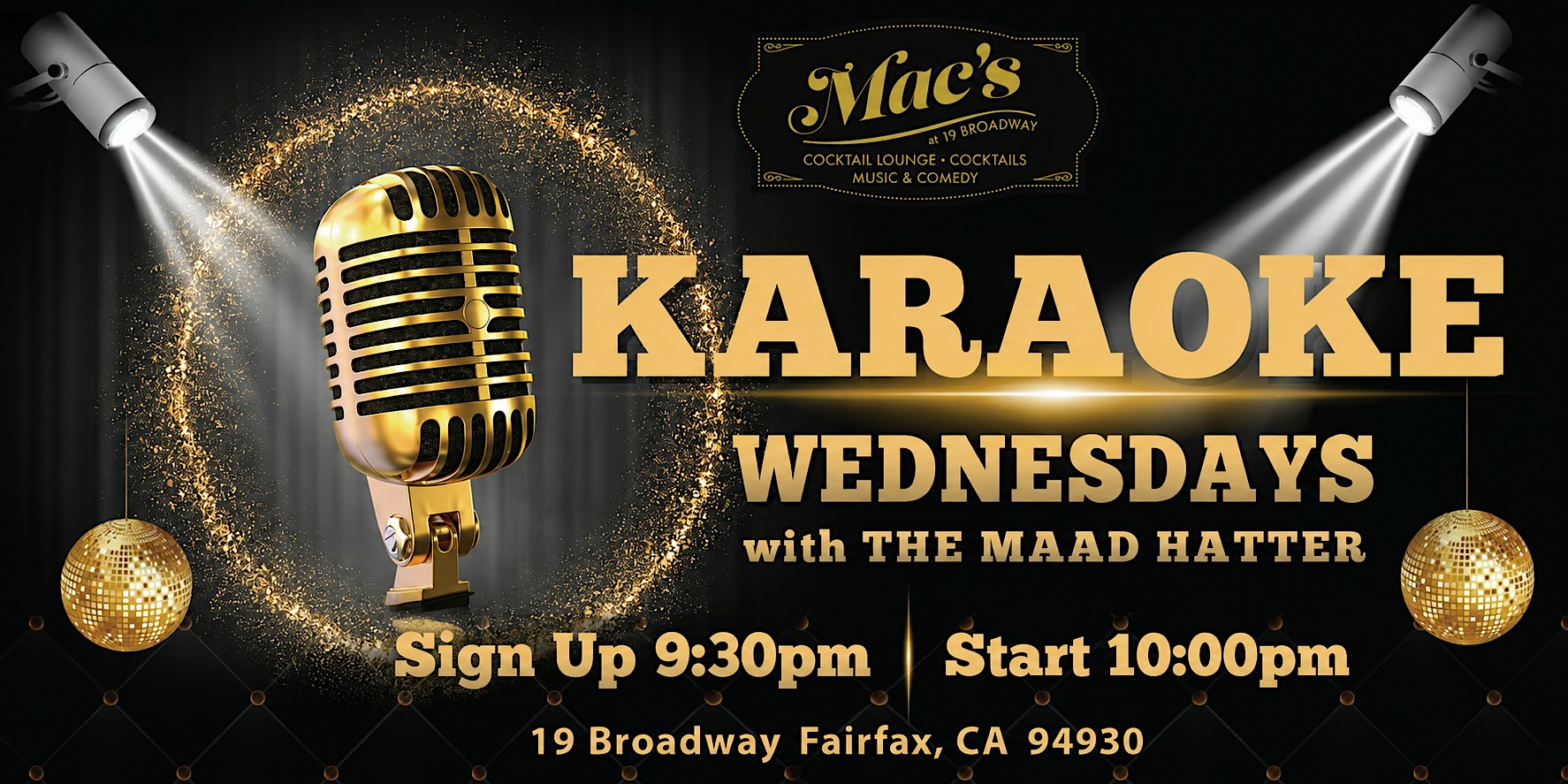Karaoke Wednesdays at Mac’s with The Maad Hatter. at Mac's at 19 Broadway in Fairfax