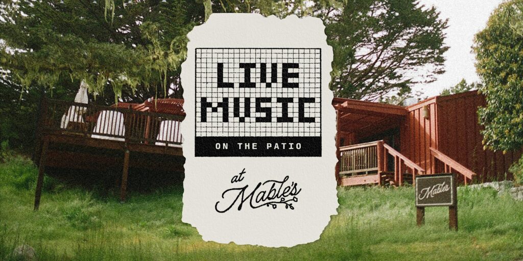 Live Music at Mable’s at Mable’s Restaurant and Patio