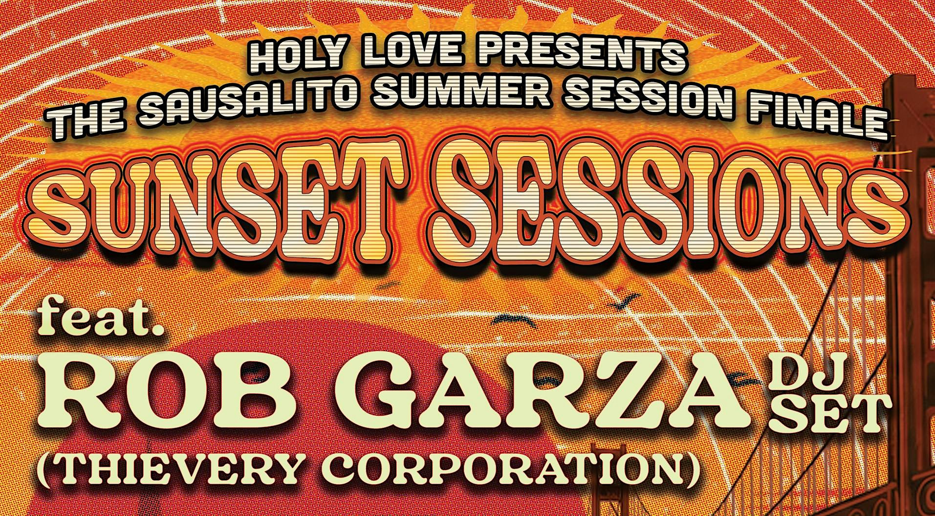 SUNSET SESSIONS FINALE: Rob Garza, Steamy Windows & Julius Papp at ERIA@Trident Restaurant in Sausalito