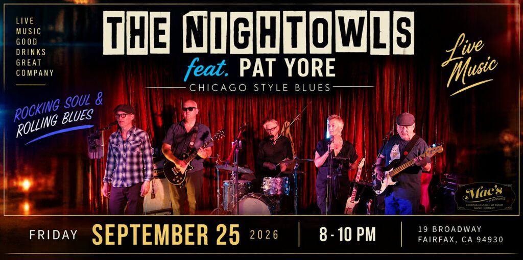 The Nightowls ,Chicago Style Blues Live at Mac’s at Mac’s at 19 Broadway
