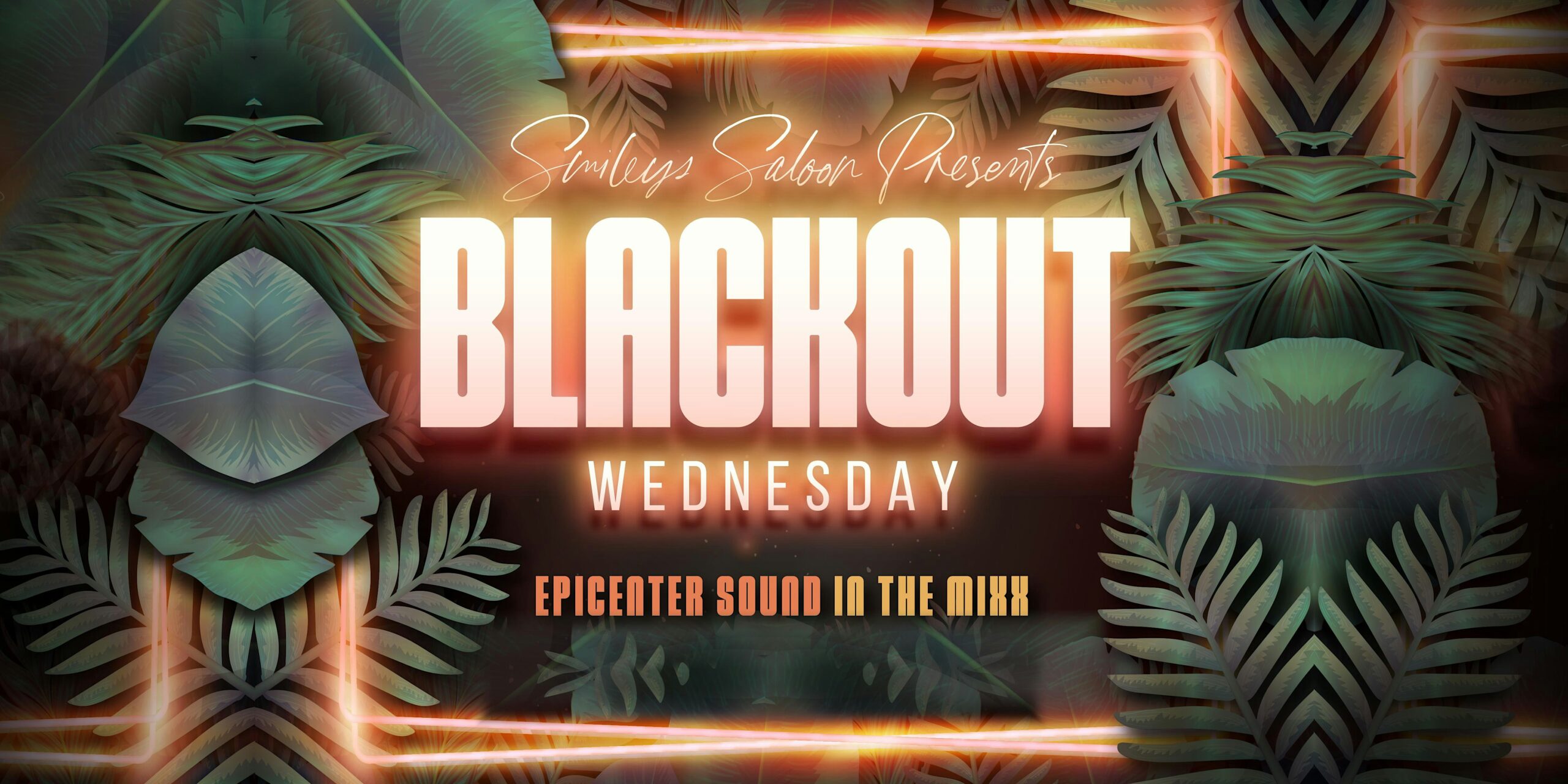 Epicenter Blackout Wednesday! – INSIDE - Live Music at Smiley’s Schooner Saloon, Hotel & Kitchen