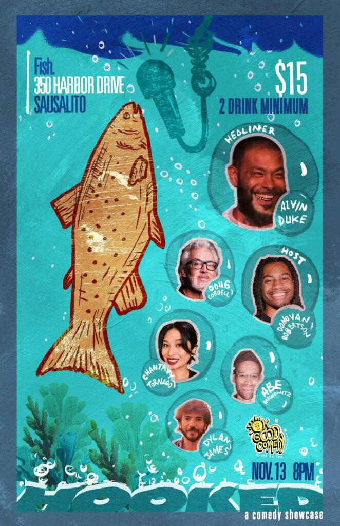 Hooked Comedy Showcase at Fish.